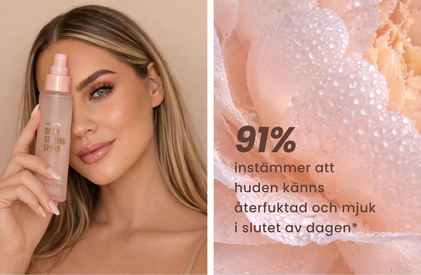 the skin feels hydrated and soft after using Lenoites Setting Spray